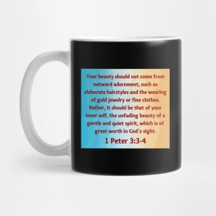 Bible Verse 1 Peter 3:3-4 Mug